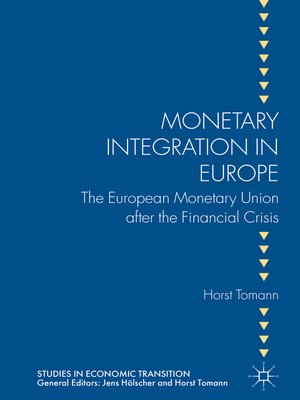 cover image of Monetary Integration in Europe